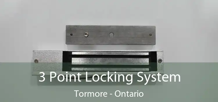 3 Point Locking System Tormore - Ontario