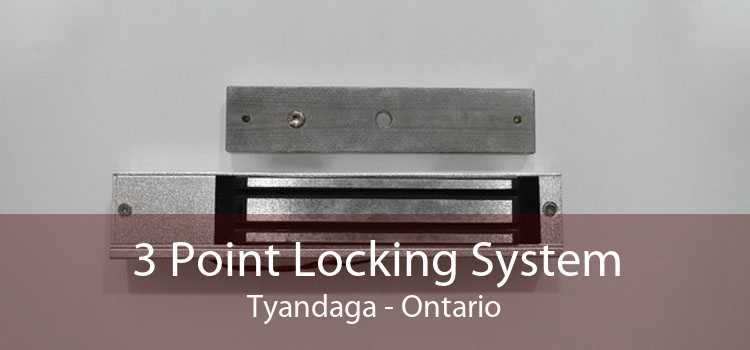 3 Point Locking System Tyandaga - Ontario