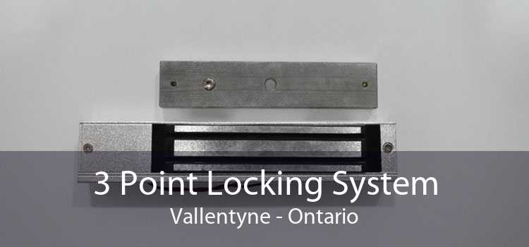 3 Point Locking System Vallentyne - Ontario