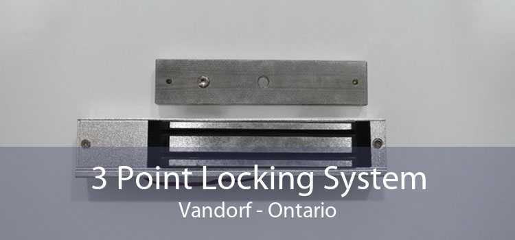 3 Point Locking System Vandorf - Ontario