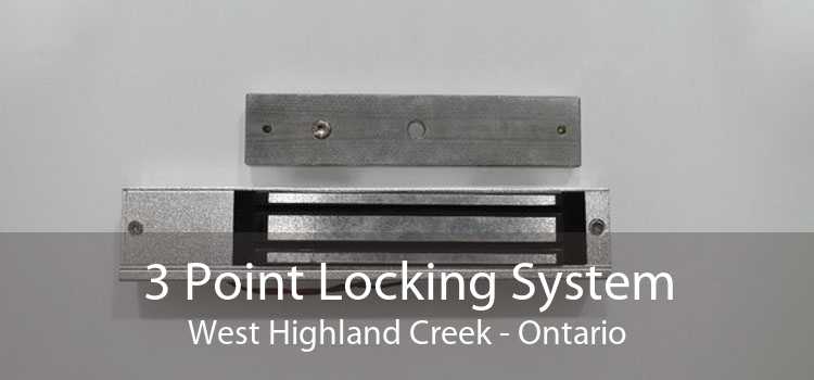3 Point Locking System West Highland Creek - Ontario