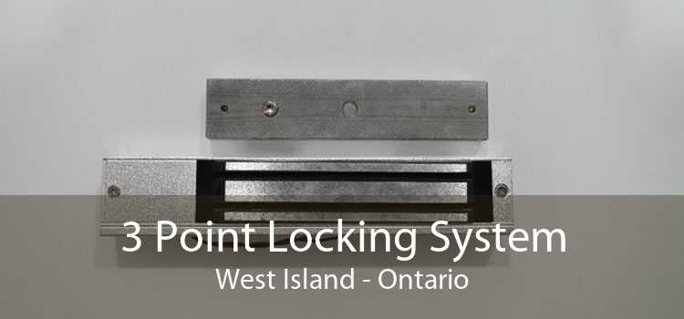 3 Point Locking System West Island - Ontario