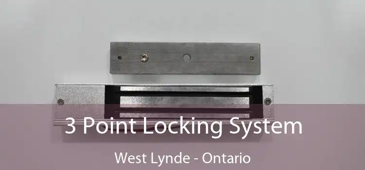 3 Point Locking System West Lynde - Ontario