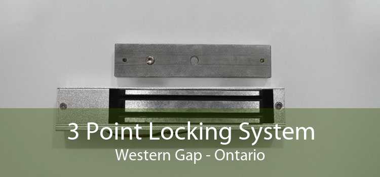 3 Point Locking System Western Gap - Ontario