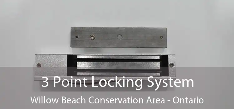 3 Point Locking System Willow Beach Conservation Area - Ontario