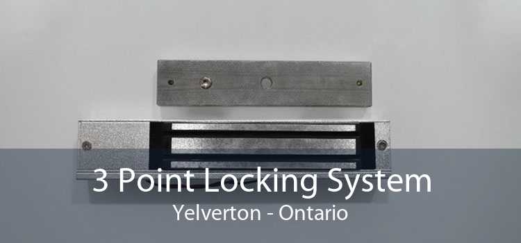 3 Point Locking System Yelverton - Ontario