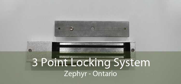 3 Point Locking System Zephyr - Ontario