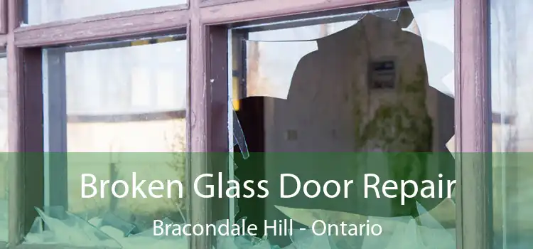 Broken Glass Door Repair Bracondale Hill - Ontario