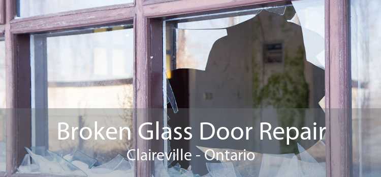 Broken Glass Door Repair Claireville - Ontario