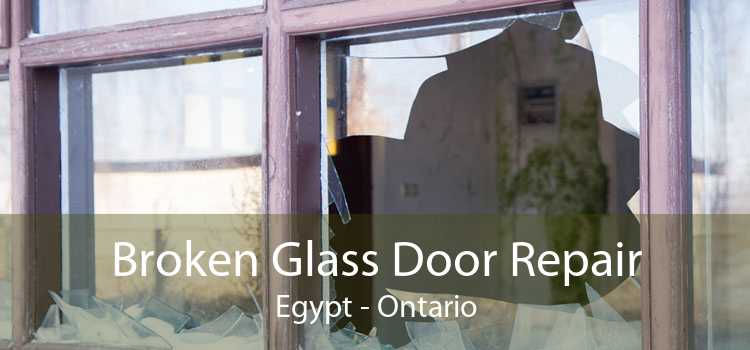 Broken Glass Door Repair Egypt - Ontario