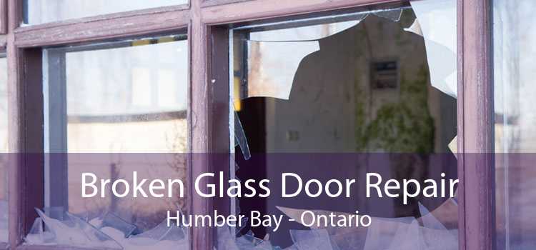 Broken Glass Door Repair Humber Bay - Ontario