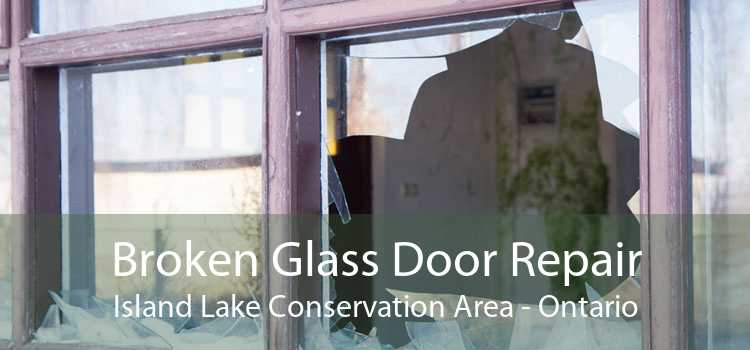 Broken Glass Door Repair Island Lake Conservation Area - Ontario