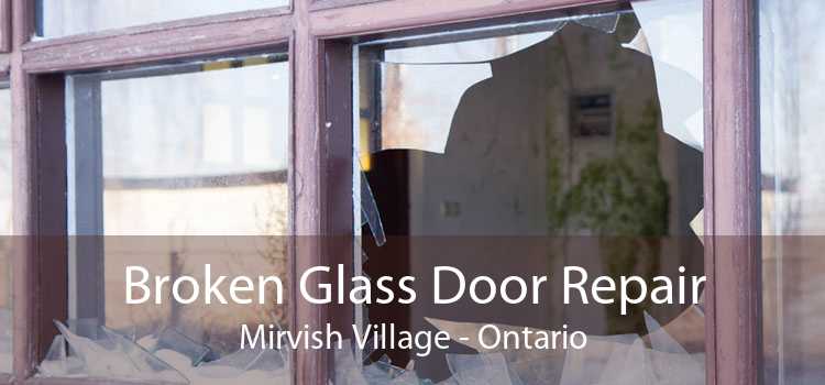 Broken Glass Door Repair Mirvish Village - Ontario