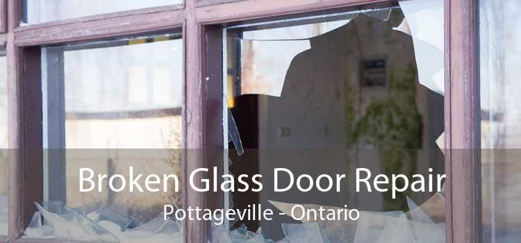 Broken Glass Door Repair Pottageville - Ontario