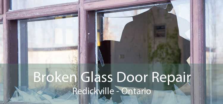 Broken Glass Door Repair Redickville - Ontario