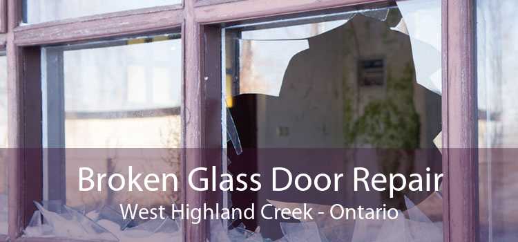 Broken Glass Door Repair West Highland Creek - Ontario