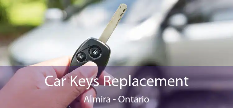 Car Keys Replacement Almira - Ontario