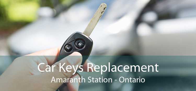 Car Keys Replacement Amaranth Station - Ontario