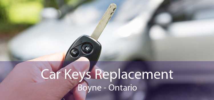 Car Keys Replacement Boyne - Ontario