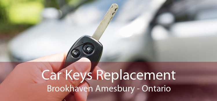 Car Keys Replacement Brookhaven Amesbury - Ontario