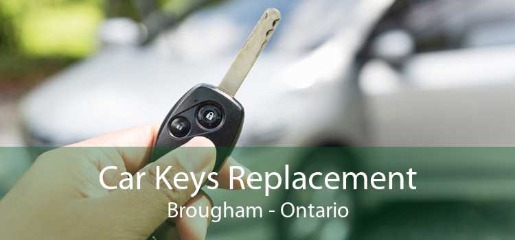 Car Keys Replacement Brougham - Ontario