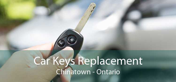Car Keys Replacement Chinatown - Ontario