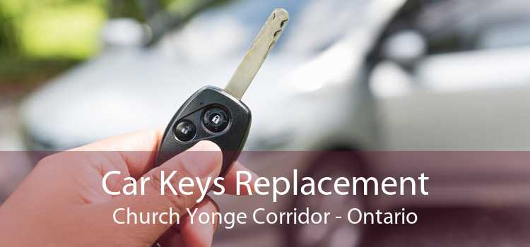 Car Keys Replacement Church Yonge Corridor - Ontario