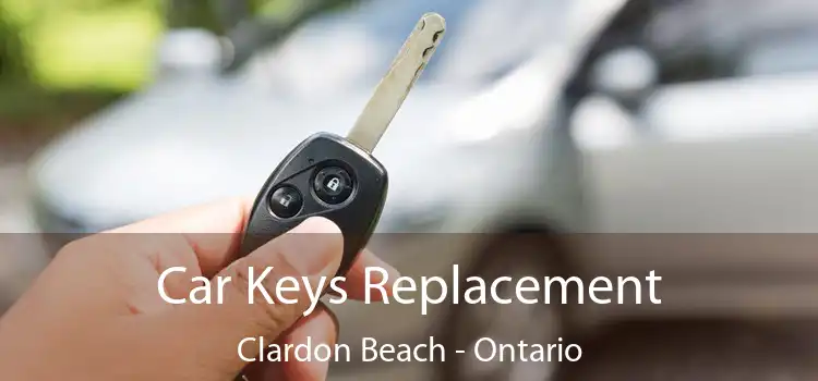 Car Keys Replacement Clardon Beach - Ontario