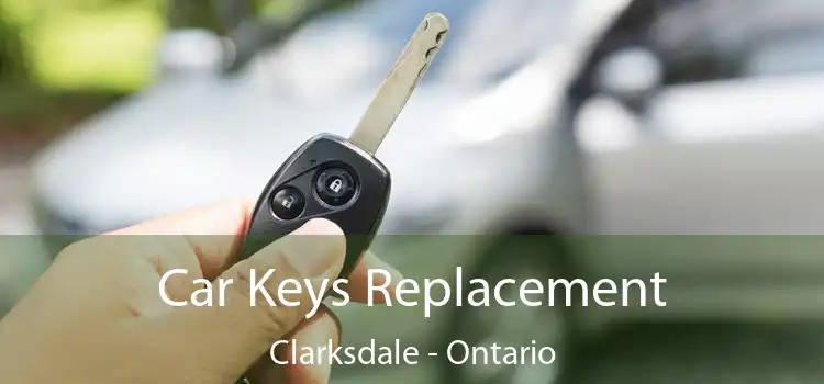 Car Keys Replacement Clarksdale - Ontario