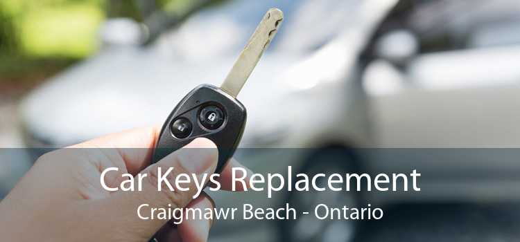 Car Keys Replacement Craigmawr Beach - Ontario