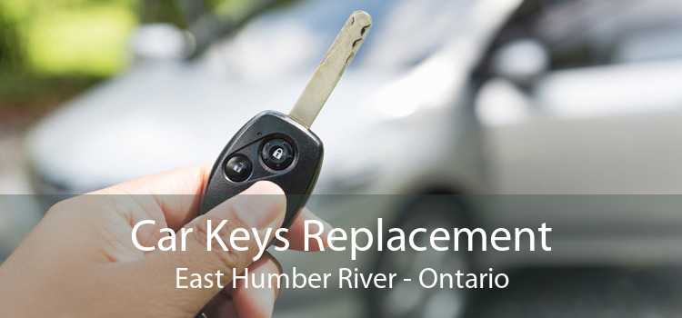 Car Keys Replacement East Humber River - Ontario