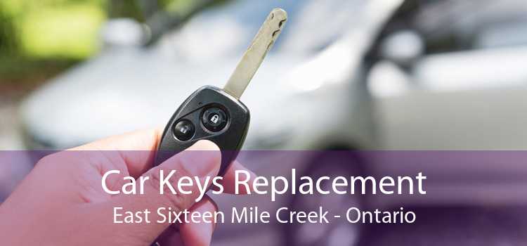 Car Keys Replacement East Sixteen Mile Creek - Ontario