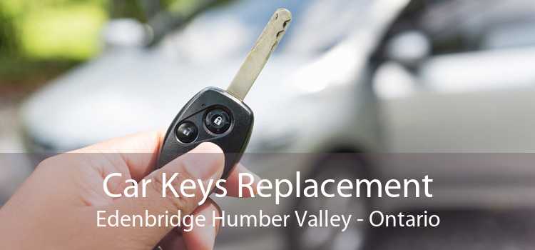 Car Keys Replacement Edenbridge Humber Valley - Ontario