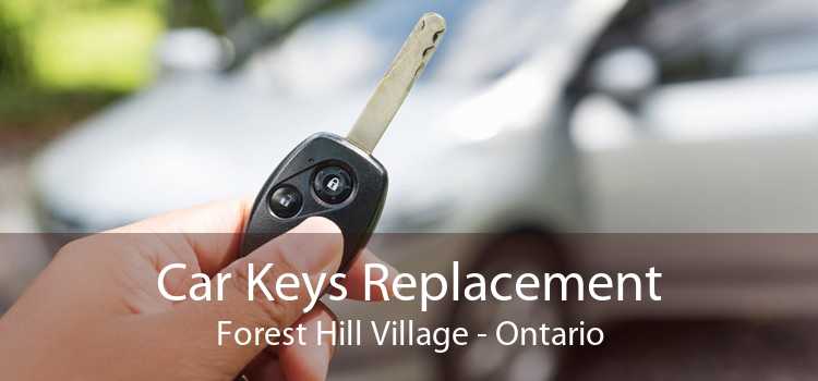 Car Keys Replacement Forest Hill Village - Ontario