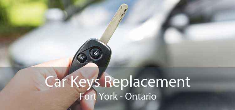 Car Keys Replacement Fort York - Ontario