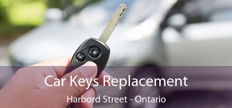 Car Keys Replacement Harbord Street - Ontario