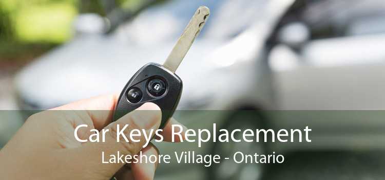 Car Keys Replacement Lakeshore Village - Ontario