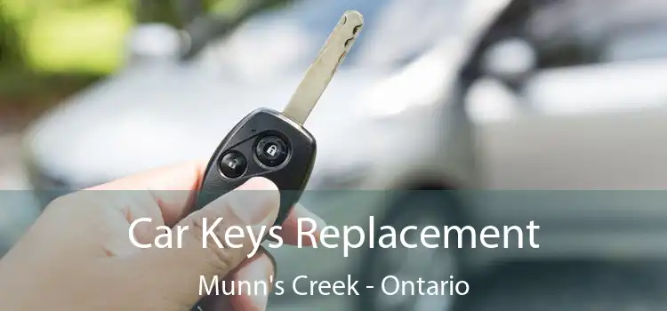 Car Keys Replacement Munn's Creek - Ontario