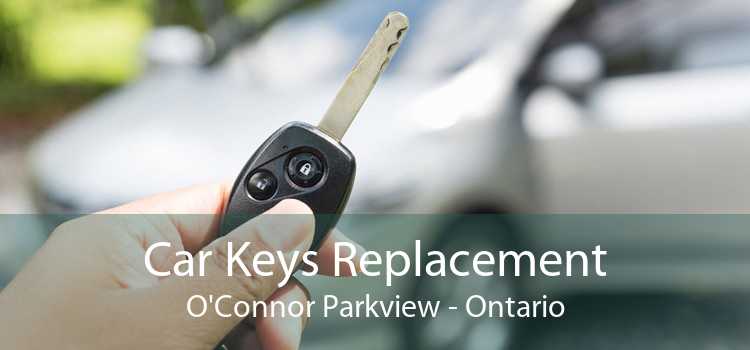 Car Keys Replacement O'Connor Parkview - Ontario