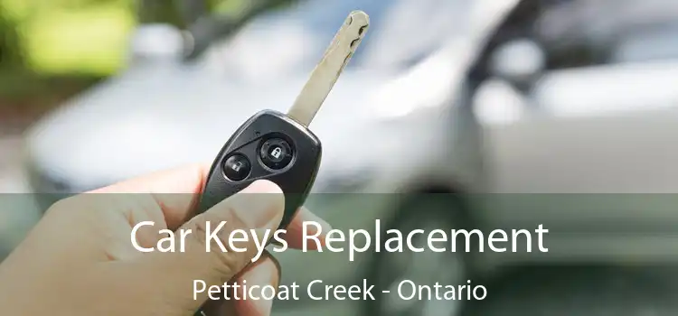 Car Keys Replacement Petticoat Creek - Ontario