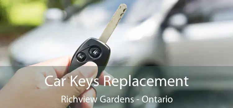 Car Keys Replacement Richview Gardens - Ontario