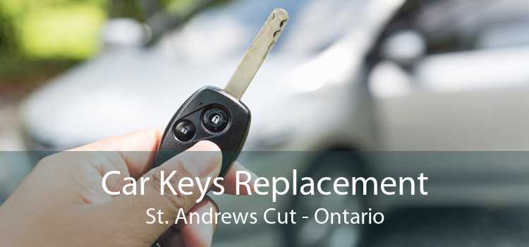 Car Keys Replacement St. Andrews Cut - Ontario