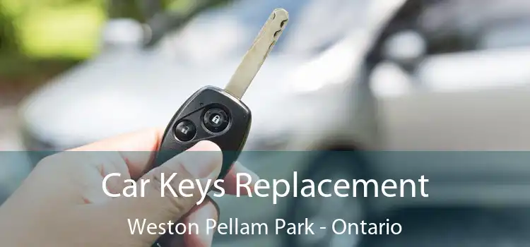 Car Keys Replacement Weston Pellam Park - Ontario