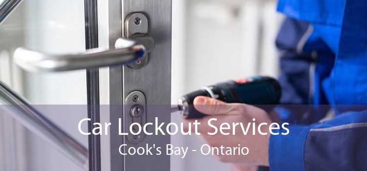 Car Lockout Services Cook's Bay - Ontario