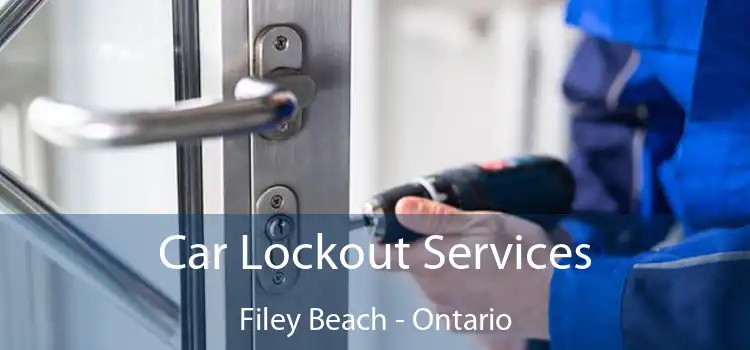 Car Lockout Services Filey Beach - Ontario