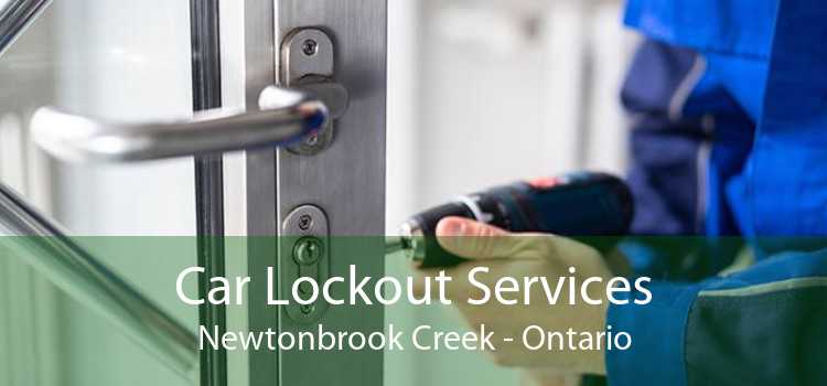 Car Lockout Services Newtonbrook Creek - Ontario