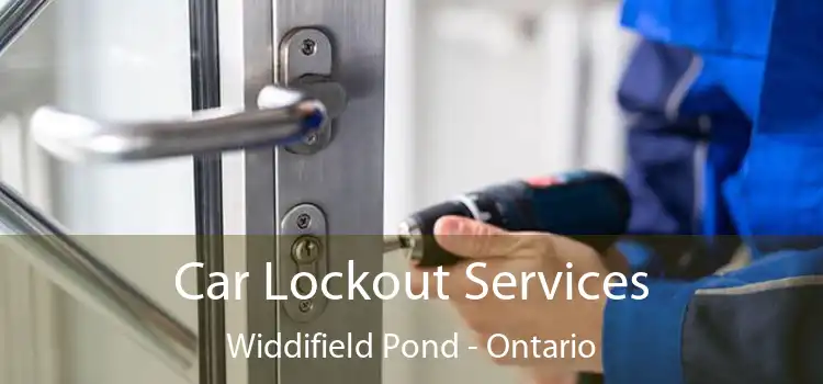 Car Lockout Services Widdifield Pond - Ontario