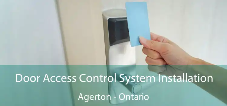 Door Access Control System Installation Agerton - Ontario