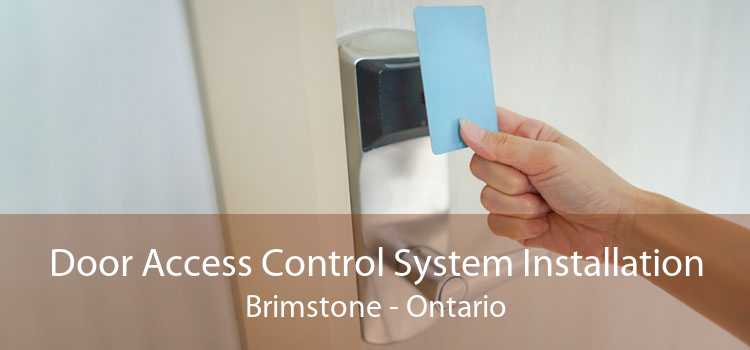 Door Access Control System Installation Brimstone - Ontario