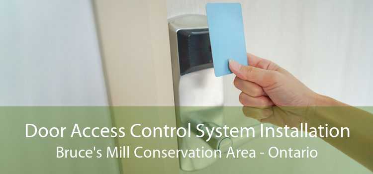 Door Access Control System Installation Bruce's Mill Conservation Area - Ontario